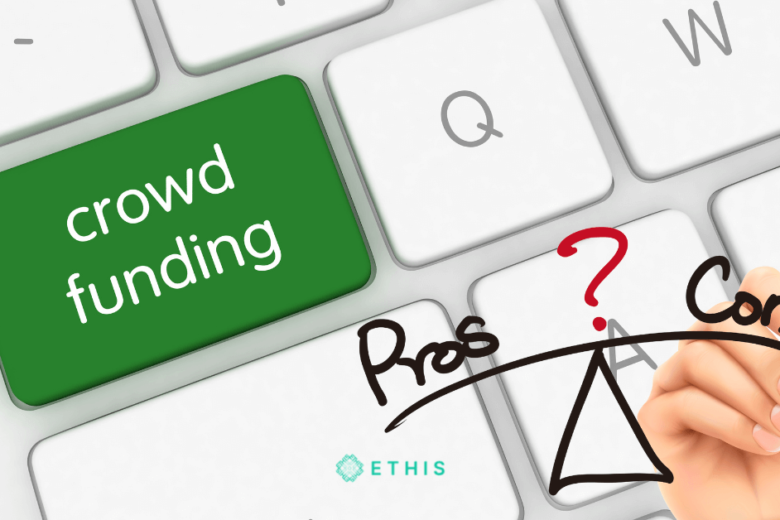 Investing through Equity Crowdfunding (ECF): The Pros and Cons
