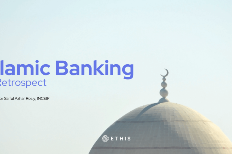 Islamic Banking in Retrospect