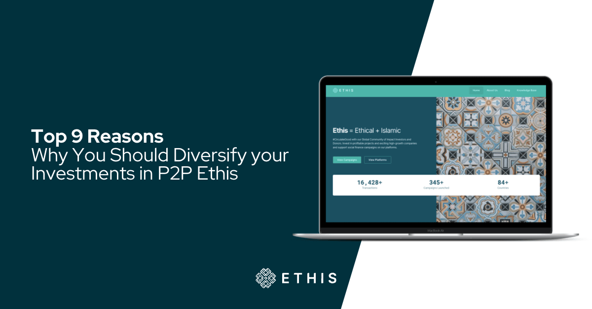 Top 9 Reasons Why You Should Diversify your Investments in P2P Ethis