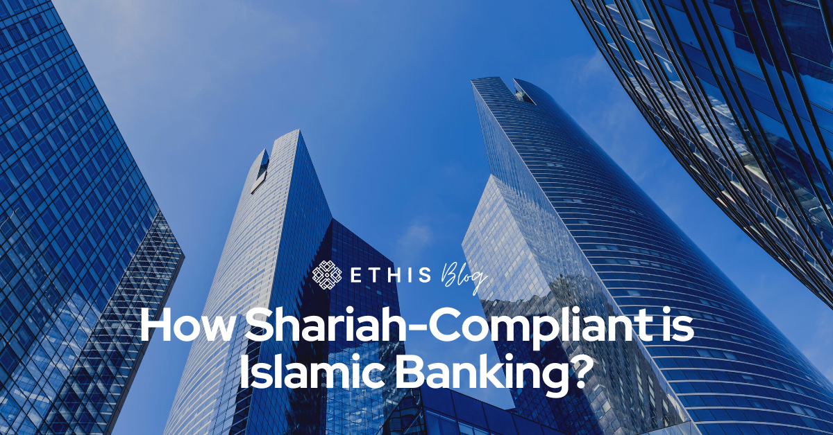 How shariah compliant Islamic Banking