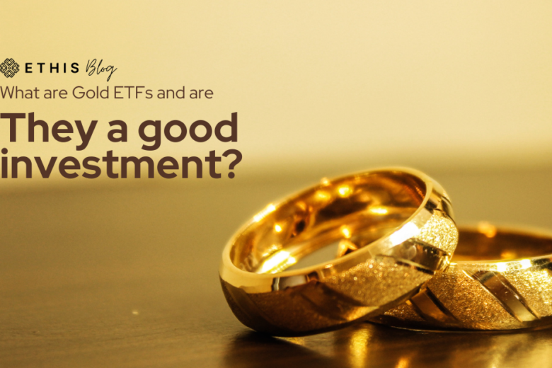 Gold ETFs