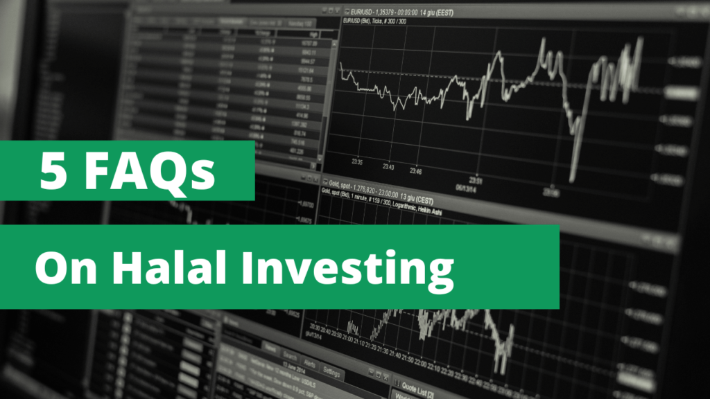 5 FAQs on Halal Investing